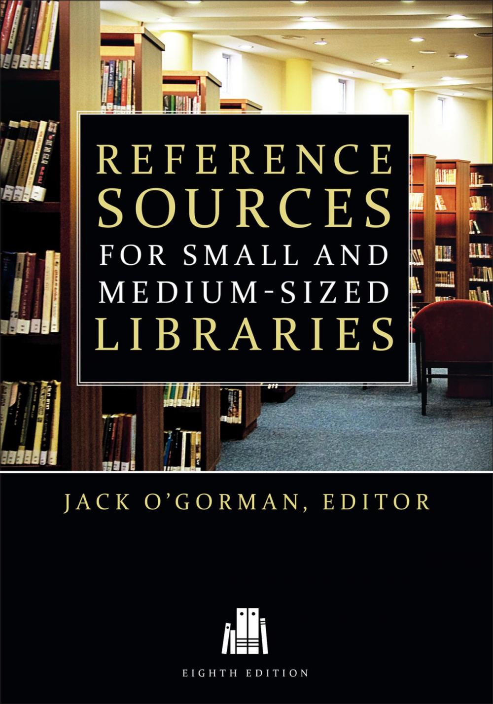 Big bigCover of Reference Sources for Small and Medium-sized Libraries