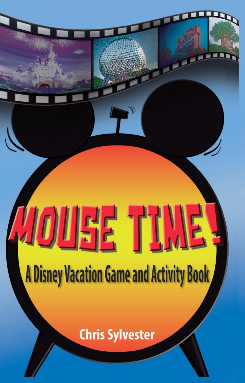 Big bigCover of Mouse Time! A Disney Vacation Game and Activity Book