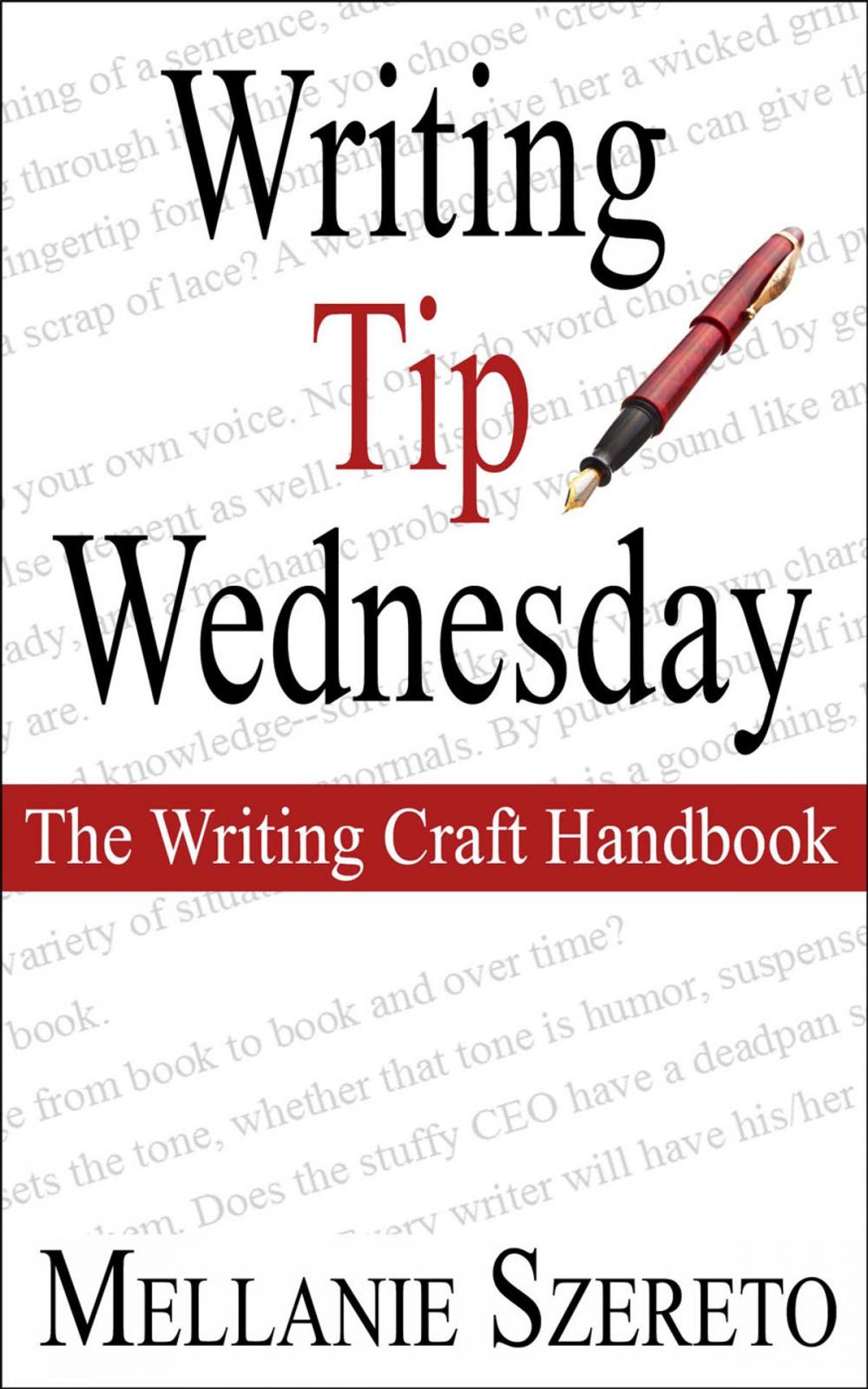 Big bigCover of Writing Tip Wednesday: The Writing Craft Handbook