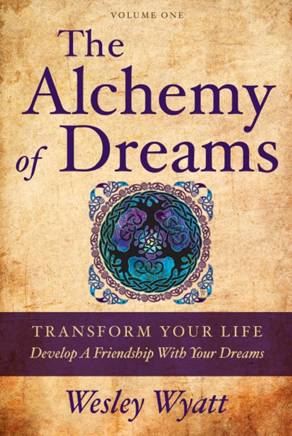 Big bigCover of The Alchemy of Dreams: Volume One -