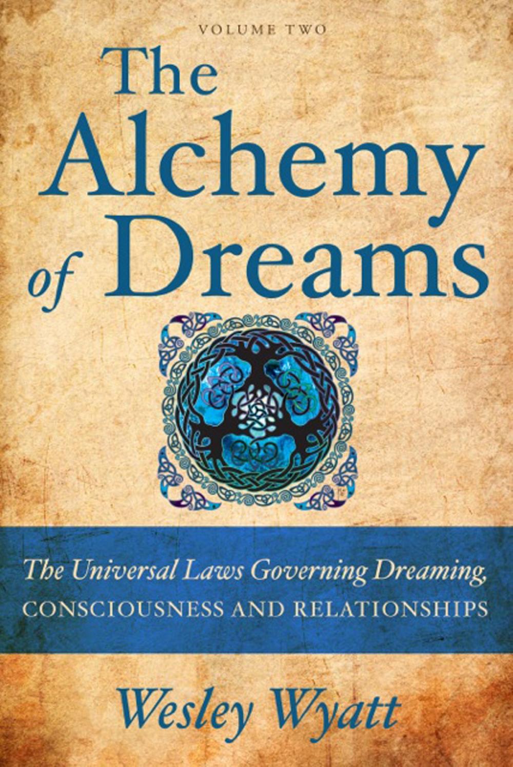 Big bigCover of The Alchemy of Dreams: Volume Two