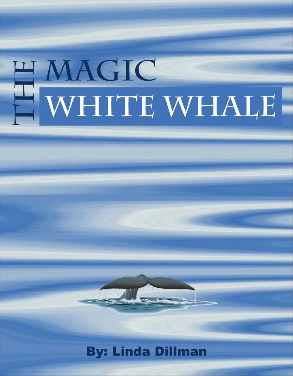 Big bigCover of The Magic White Whale
