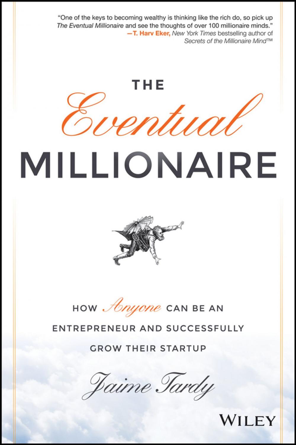 Big bigCover of The Eventual Millionaire