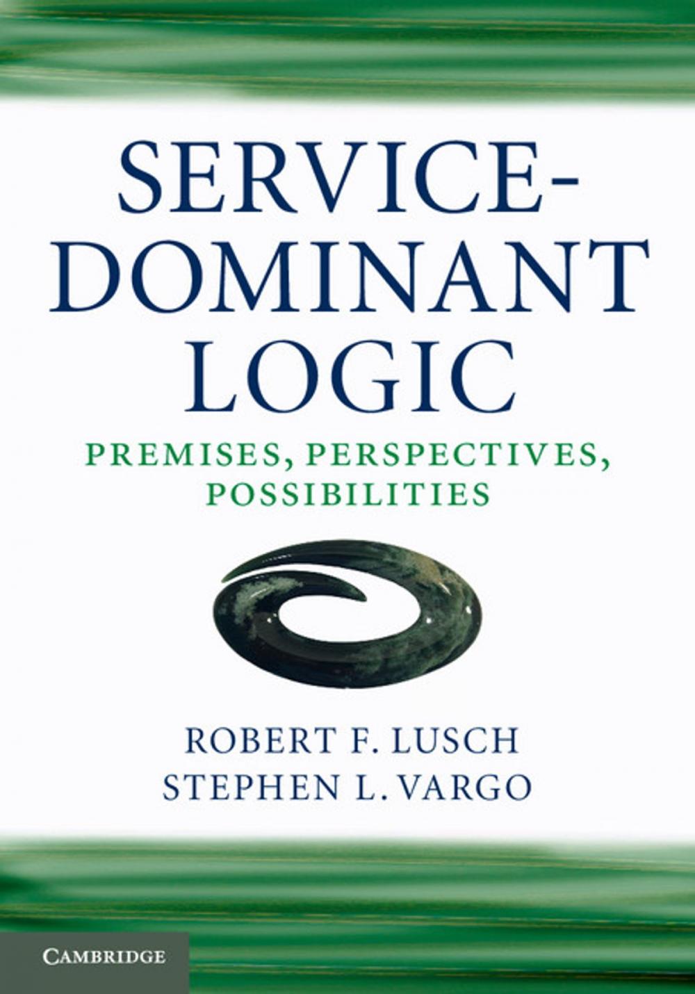 Big bigCover of Service-Dominant Logic