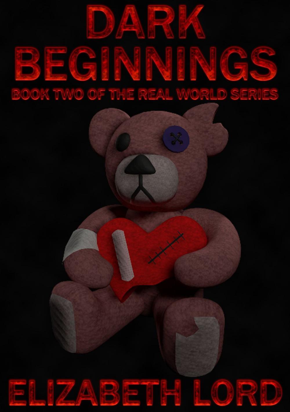 Big bigCover of Dark Beginnings (The Real World Series, Book Two)