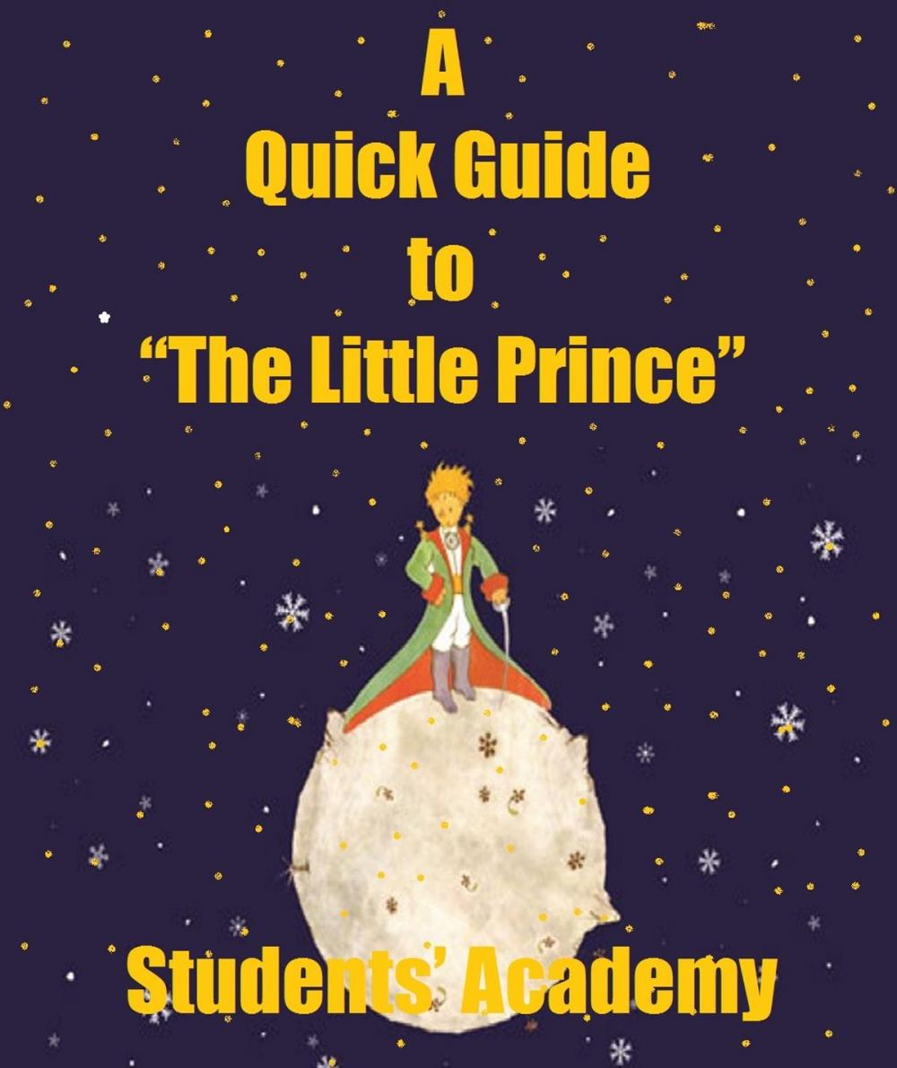 Big bigCover of A Quick Guide to “The Little Prince”