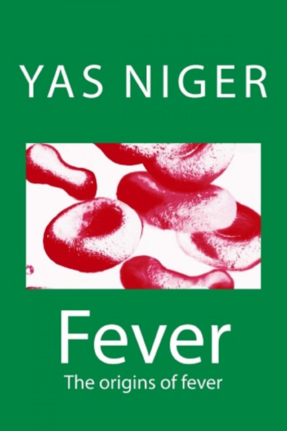 Big bigCover of Fever: The Origins of Fever (Book I)