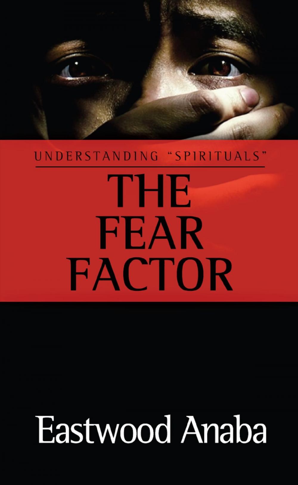 Big bigCover of The Fear Factor