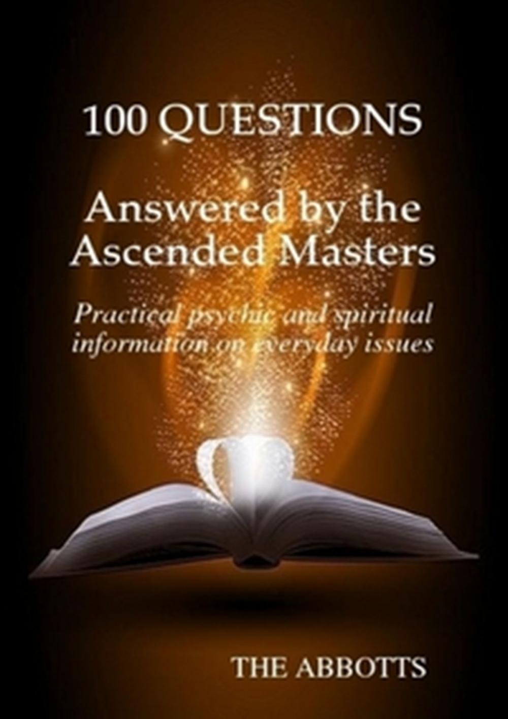 Big bigCover of 100 Questions Answered by the Ascended Masters