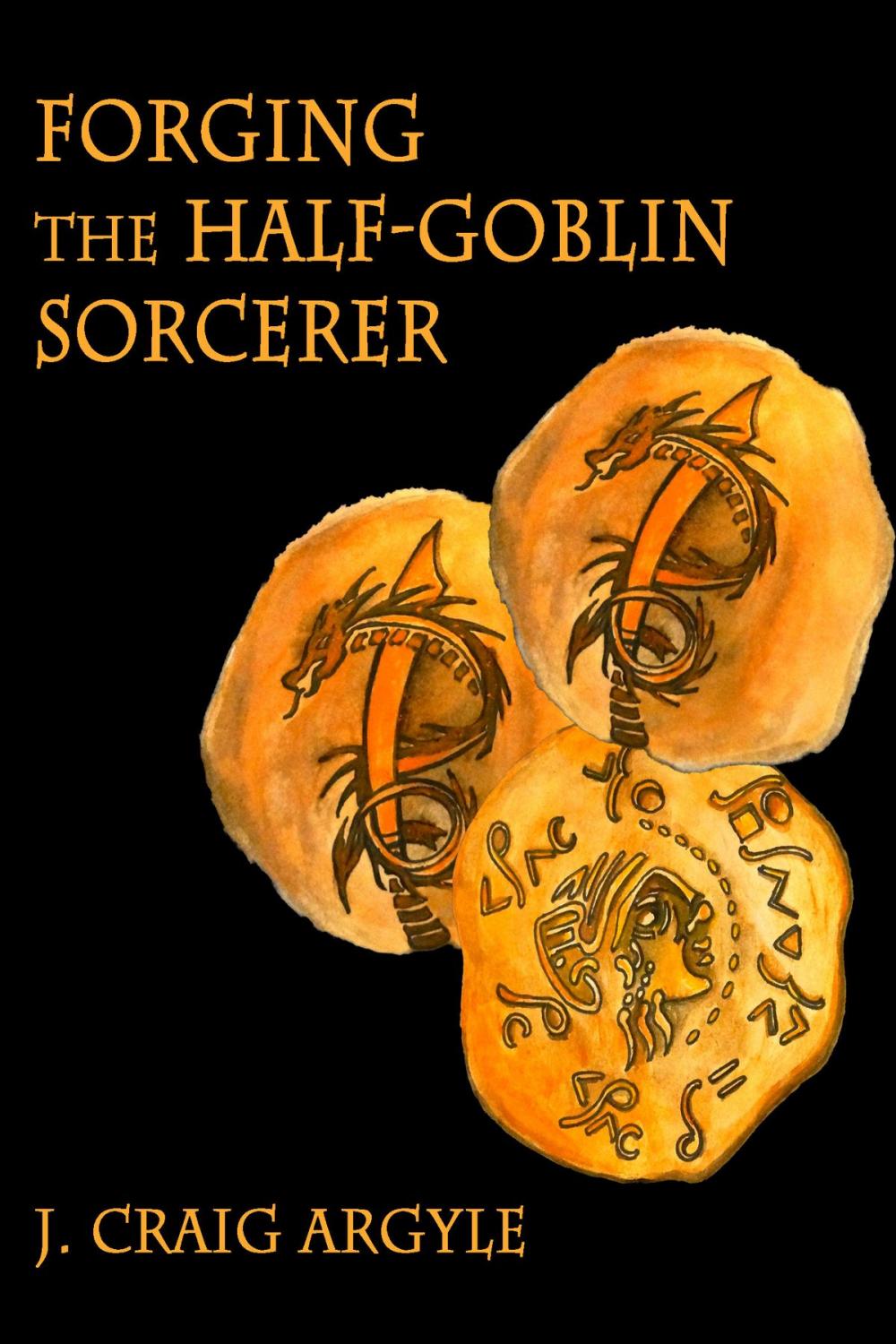 Big bigCover of Forging the Half-Goblin Sorcerer