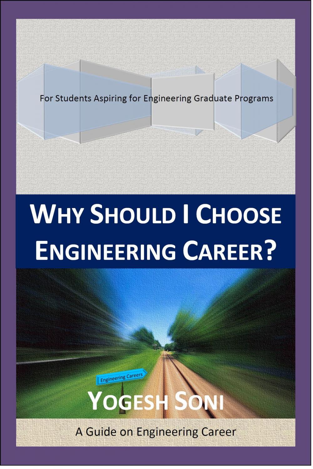 Big bigCover of Why Should I Choose Engineering Career?
