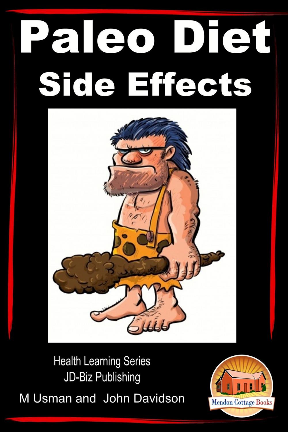 Big bigCover of Paleo Diet: Side Effects- Health Learning Series