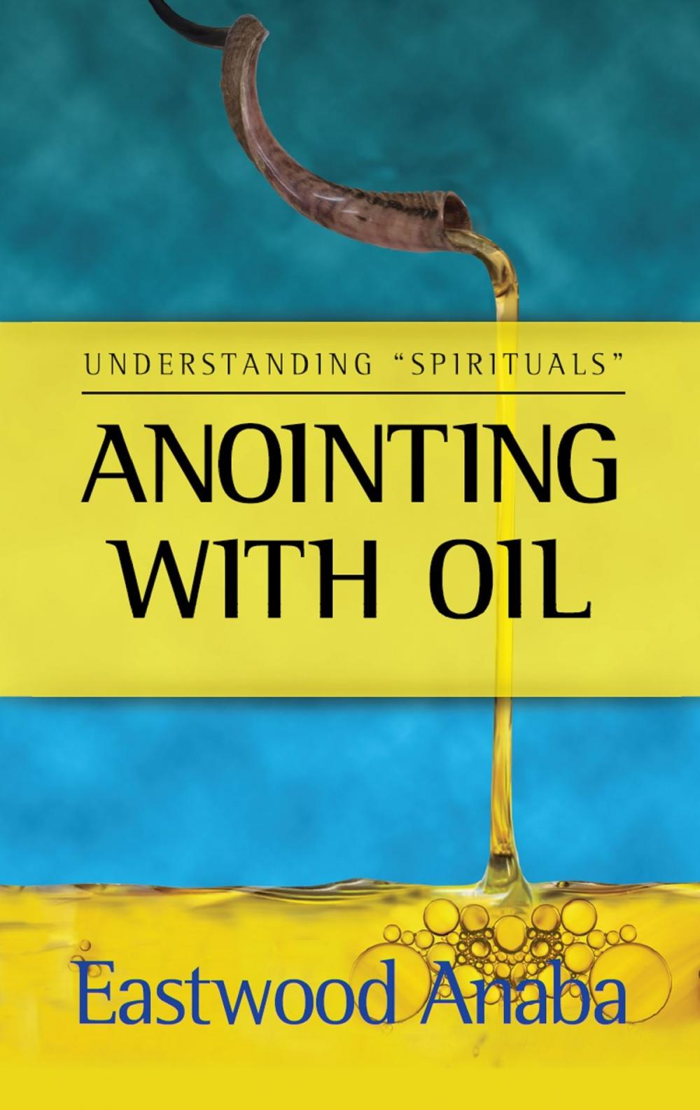 Big bigCover of Anointing With Oil