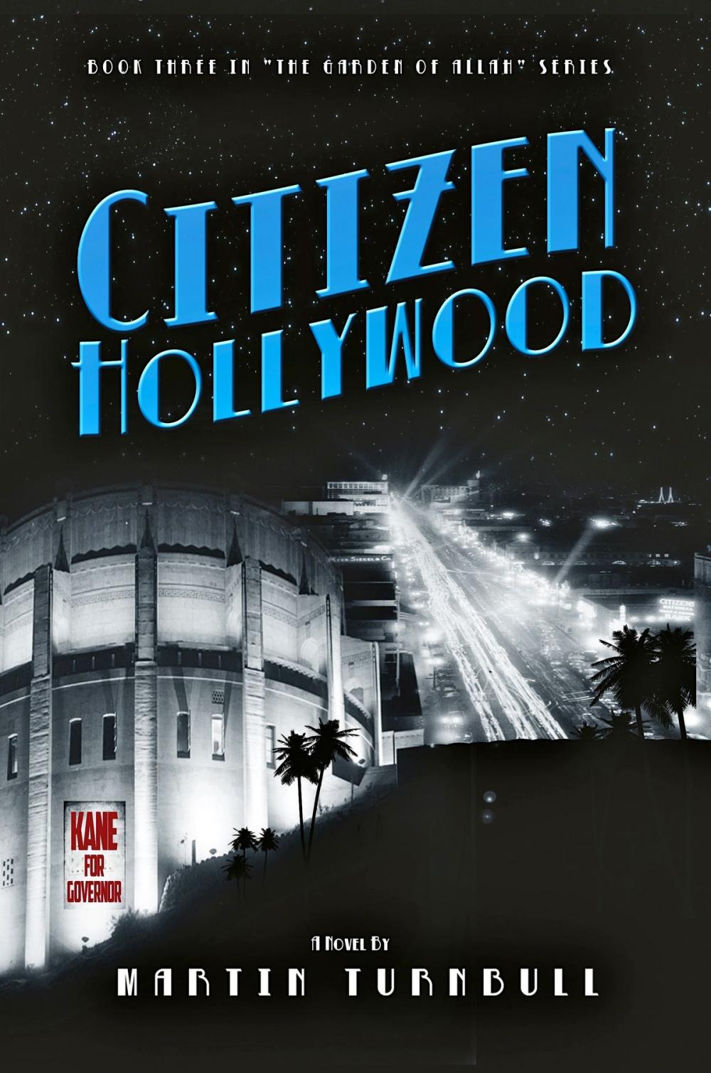 Big bigCover of Citizen Hollywood: A Novel of Golden-Era Hollywood