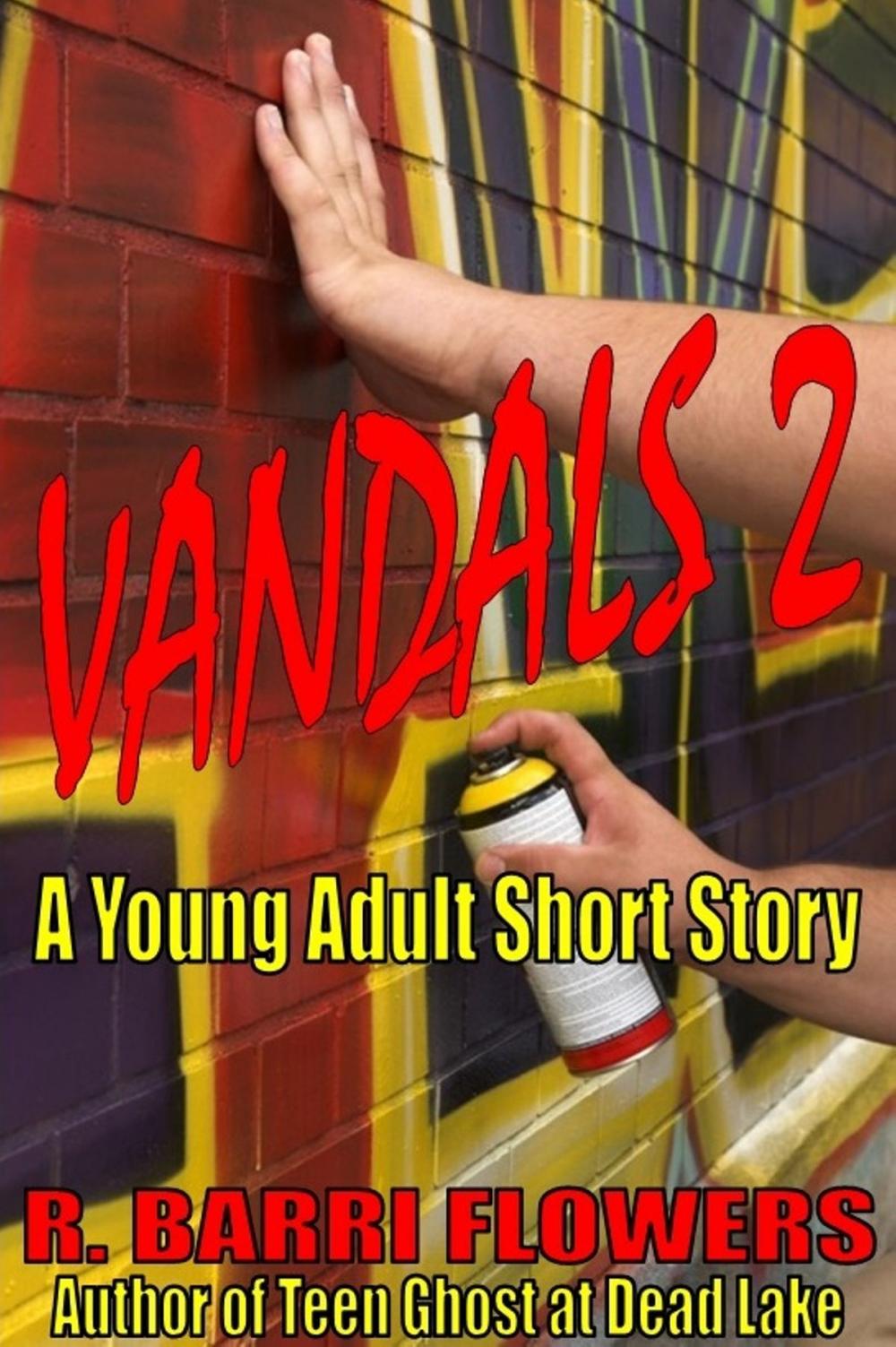 Big bigCover of Vandals 2 (A Young Adult Short Story)
