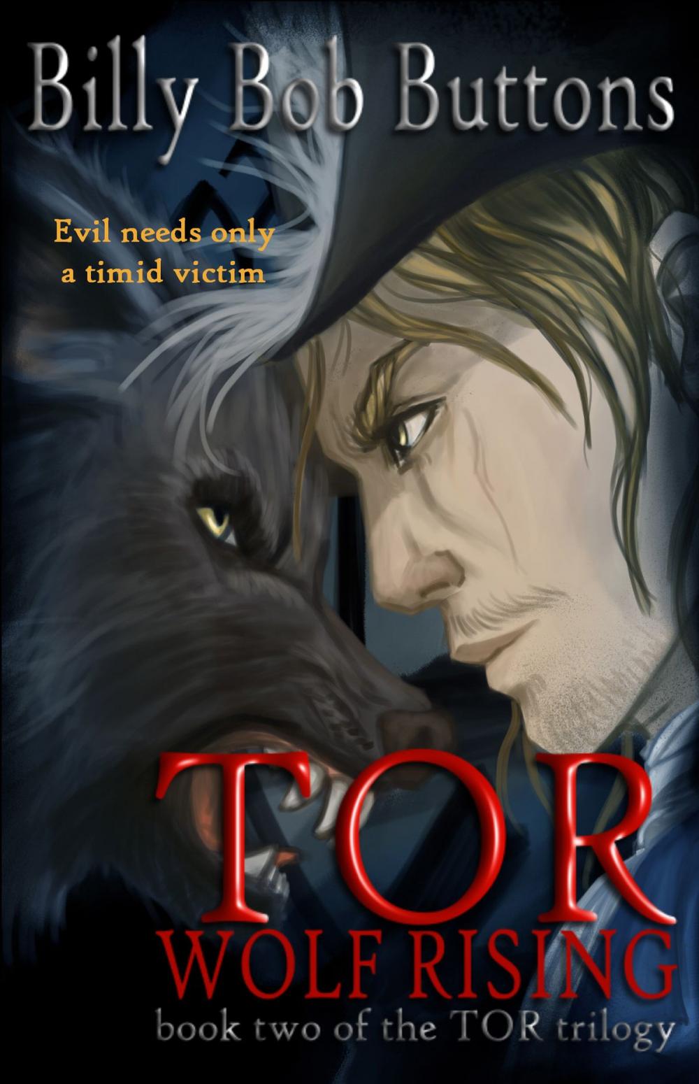 Big bigCover of TOR Wolf Rising, Book Two of the TOR Trilogy
