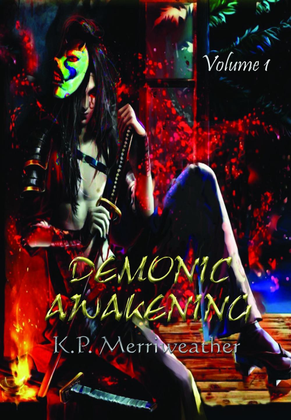 Big bigCover of Demonic Awakening (Volume 1)