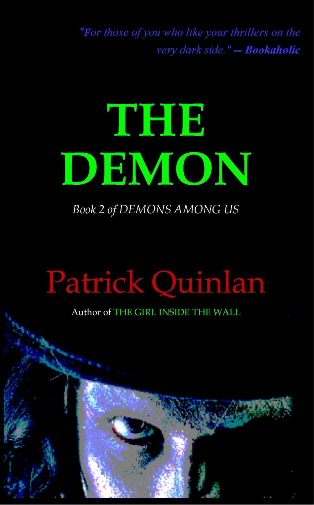 Big bigCover of The Demon (Book 2 of Demons Among Us)
