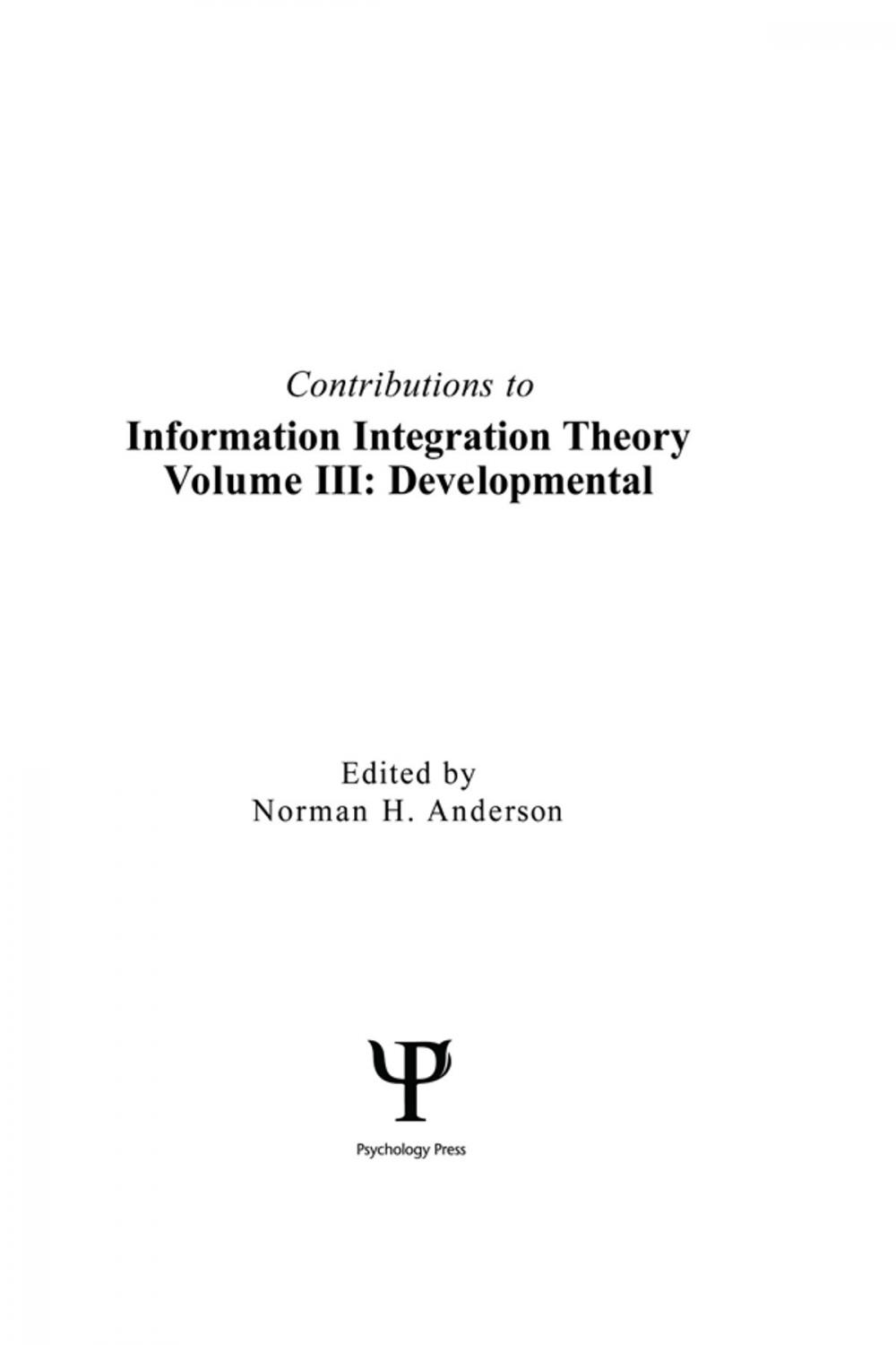 Big bigCover of Contributions To Information Integration Theory