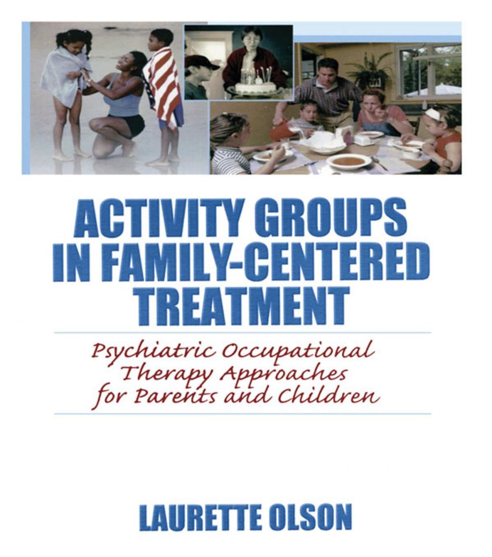 Big bigCover of Activity Groups in Family-Centered Treatment