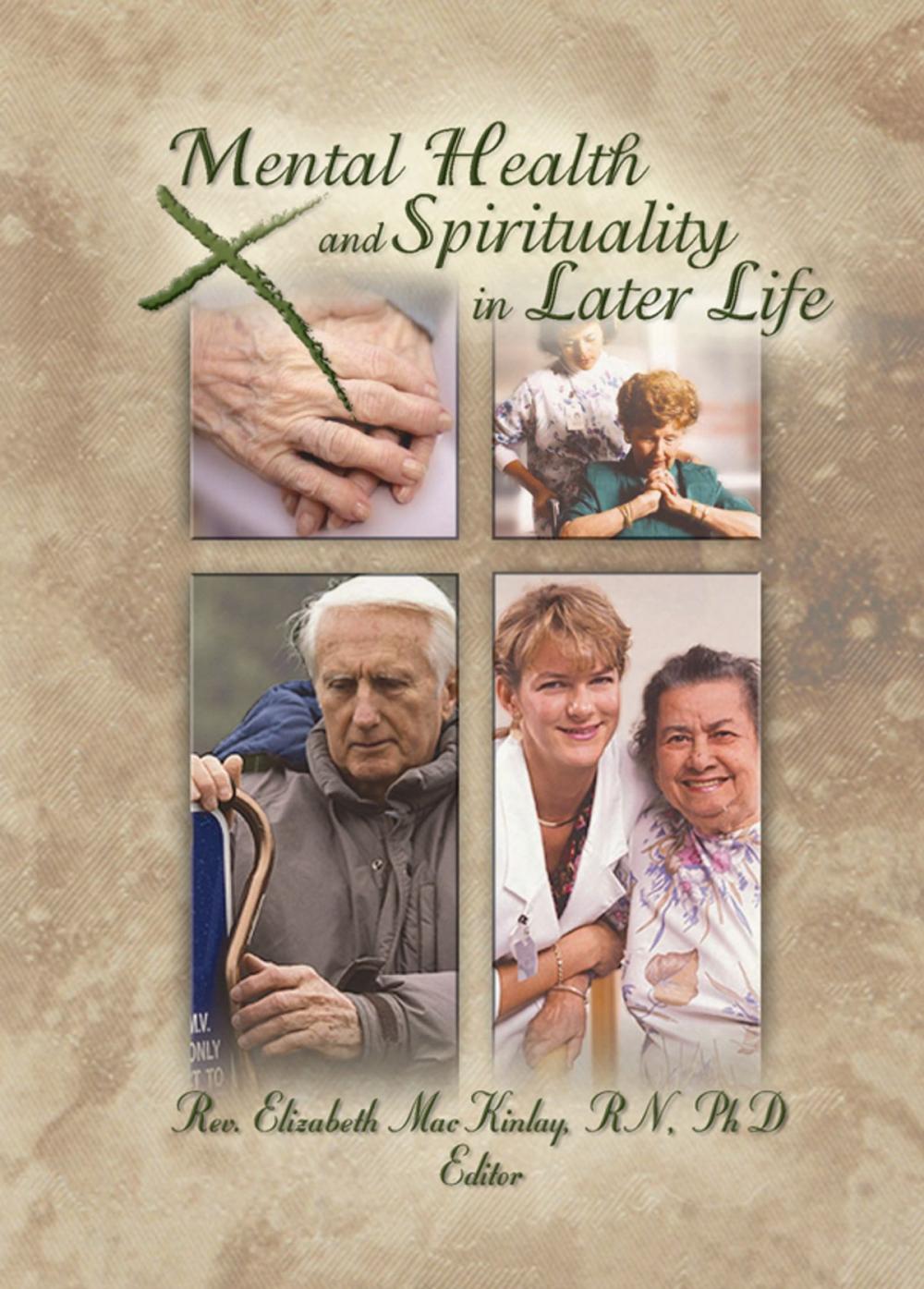 Big bigCover of Mental Health and Spirituality in Later Life