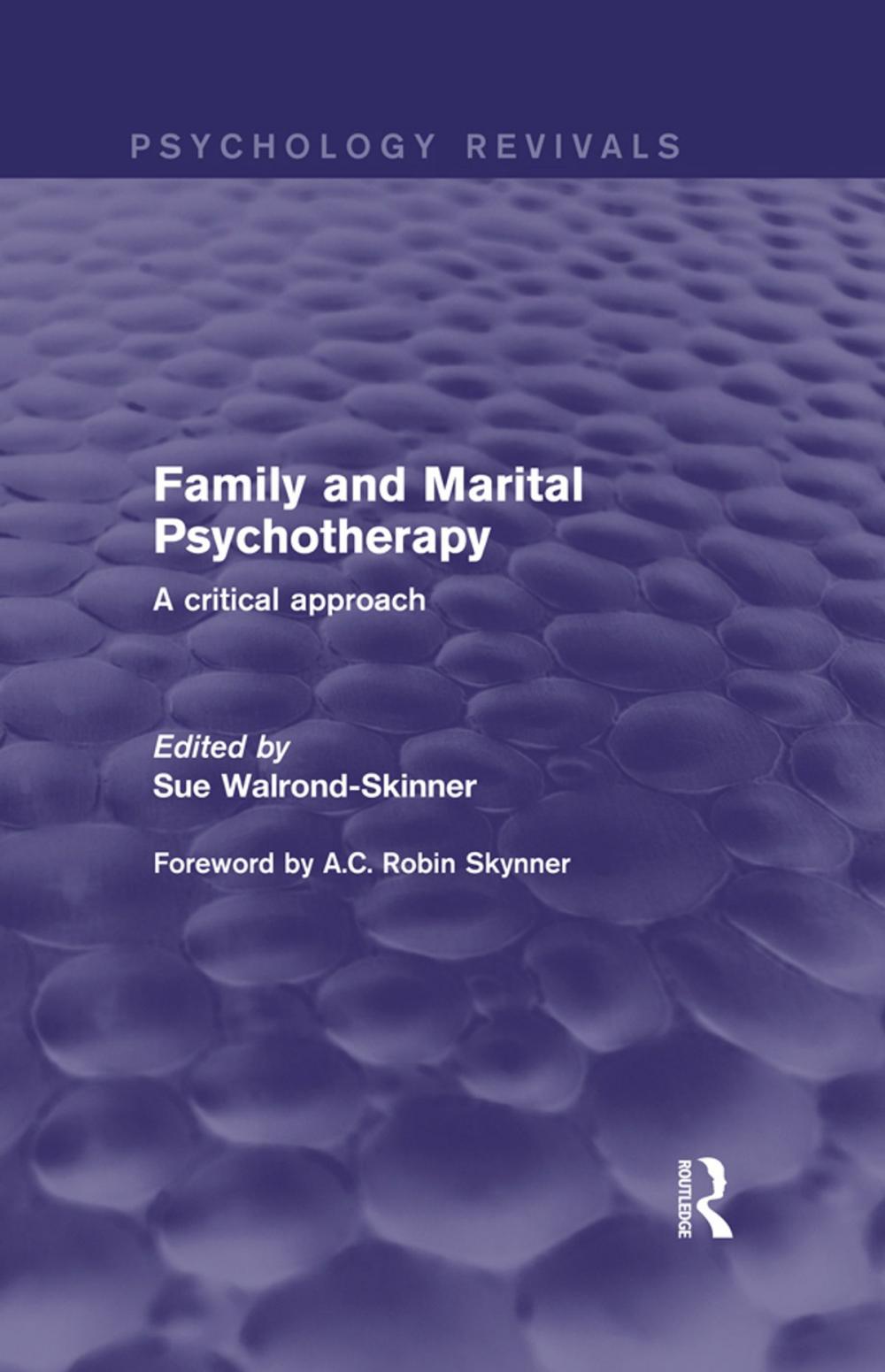 Big bigCover of Family and Marital Psychotherapy (Psychology Revivals)