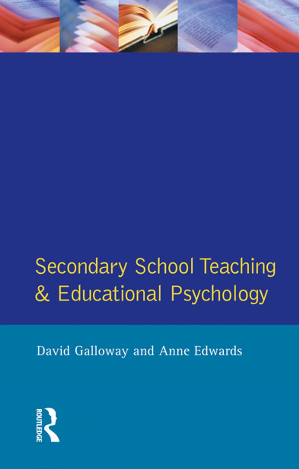 Big bigCover of Secondary School Teaching and Educational Psychology