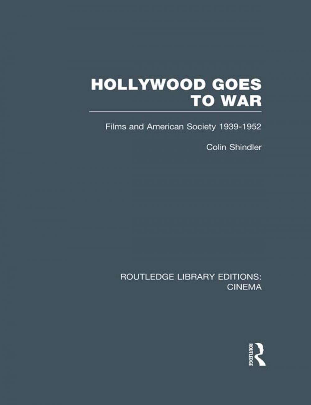 Big bigCover of Hollywood Goes to War