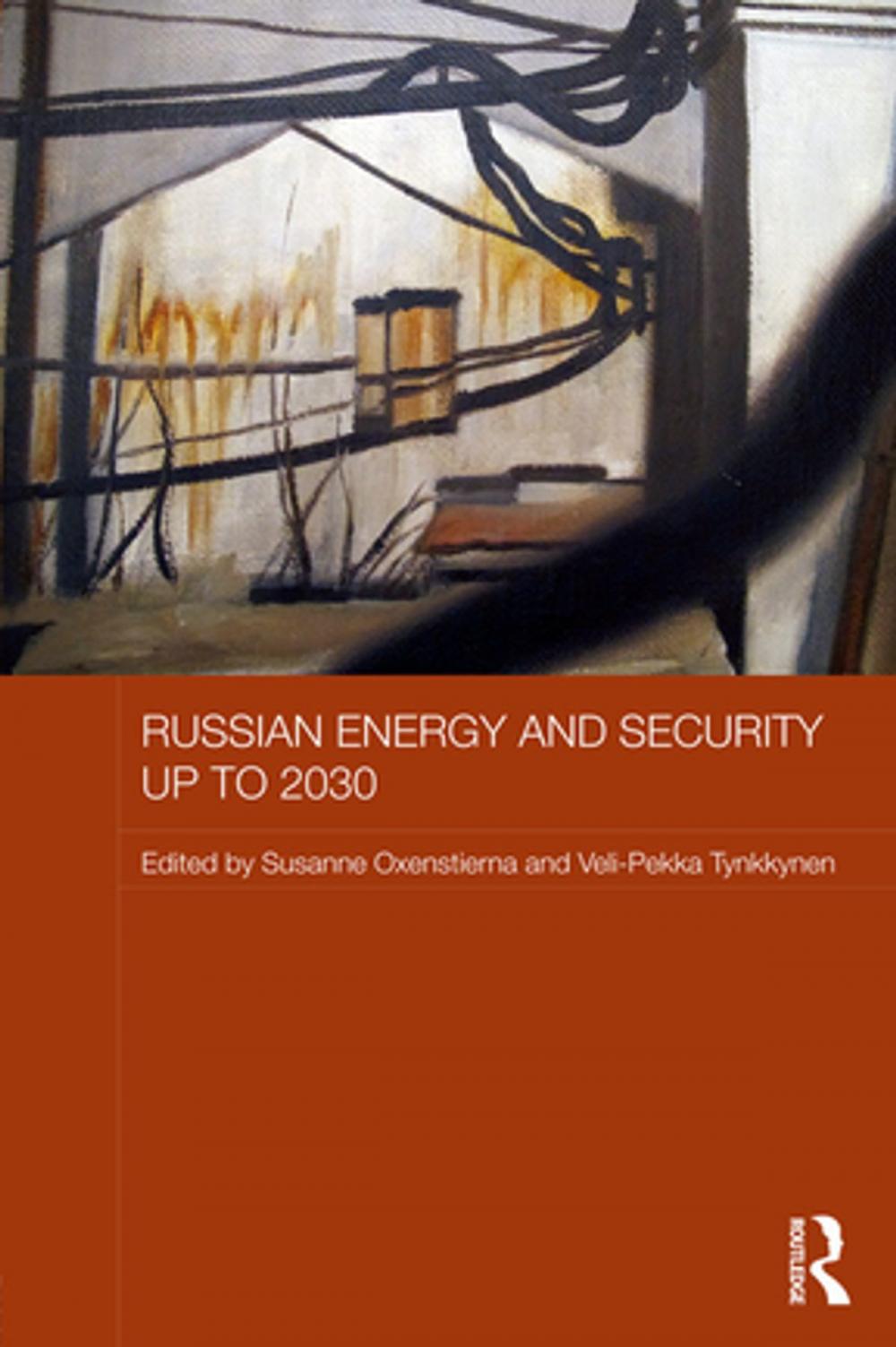 Big bigCover of Russian Energy and Security up to 2030