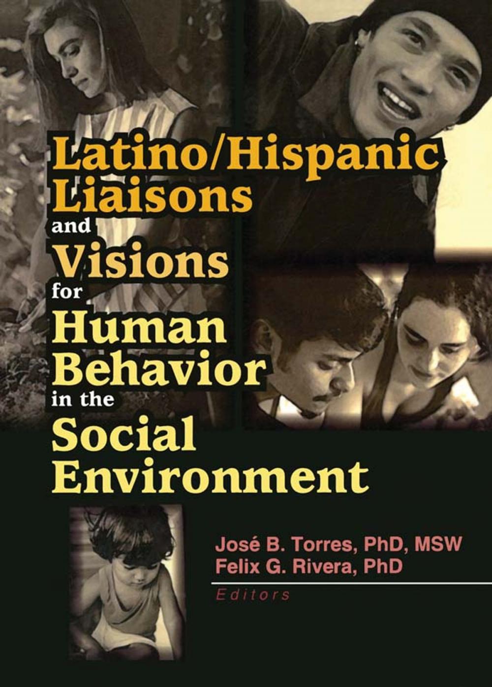 Big bigCover of Latino/Hispanic Liaisons and Visions for Human Behavior in the Social Environment