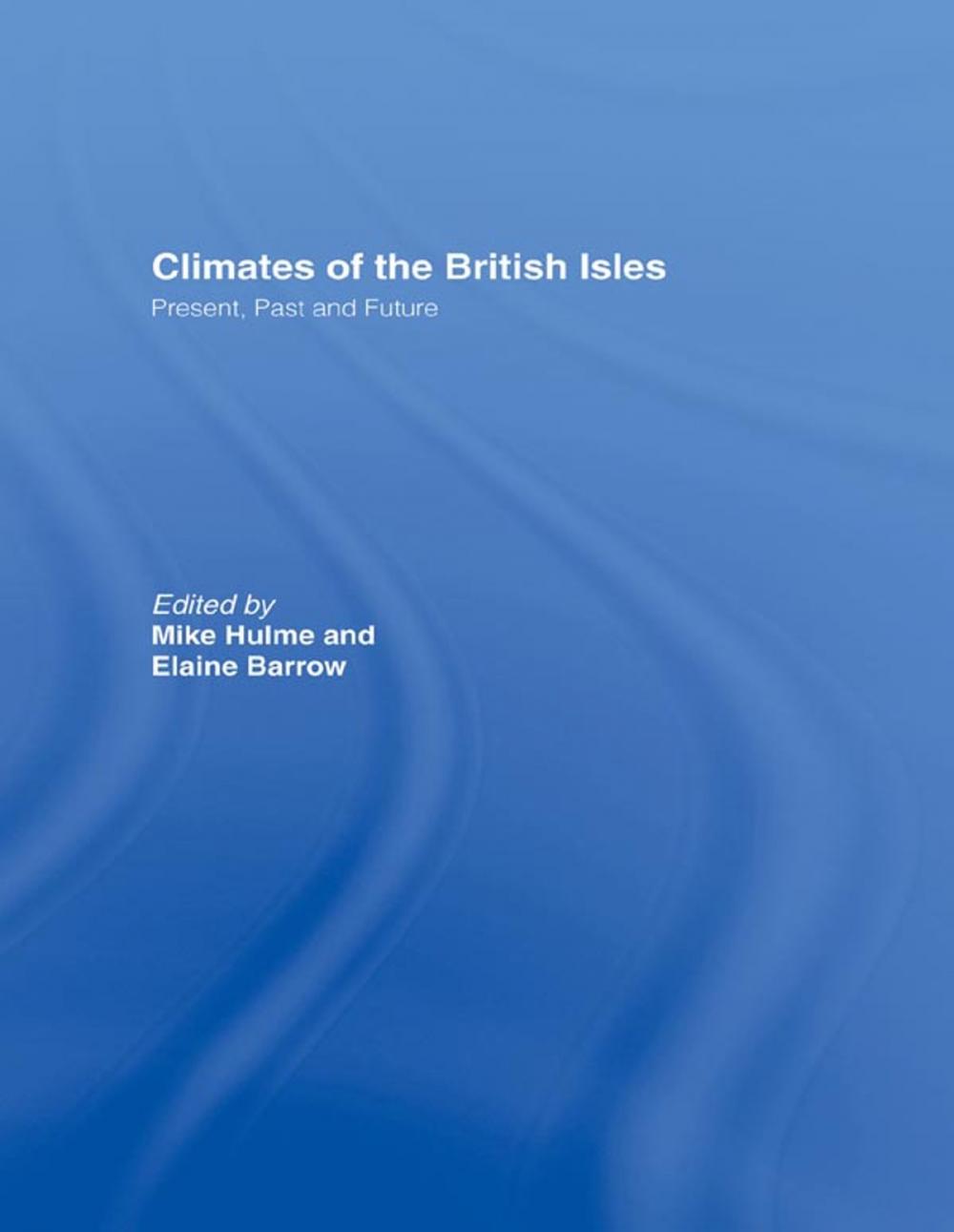 Big bigCover of Climates of the British Isles