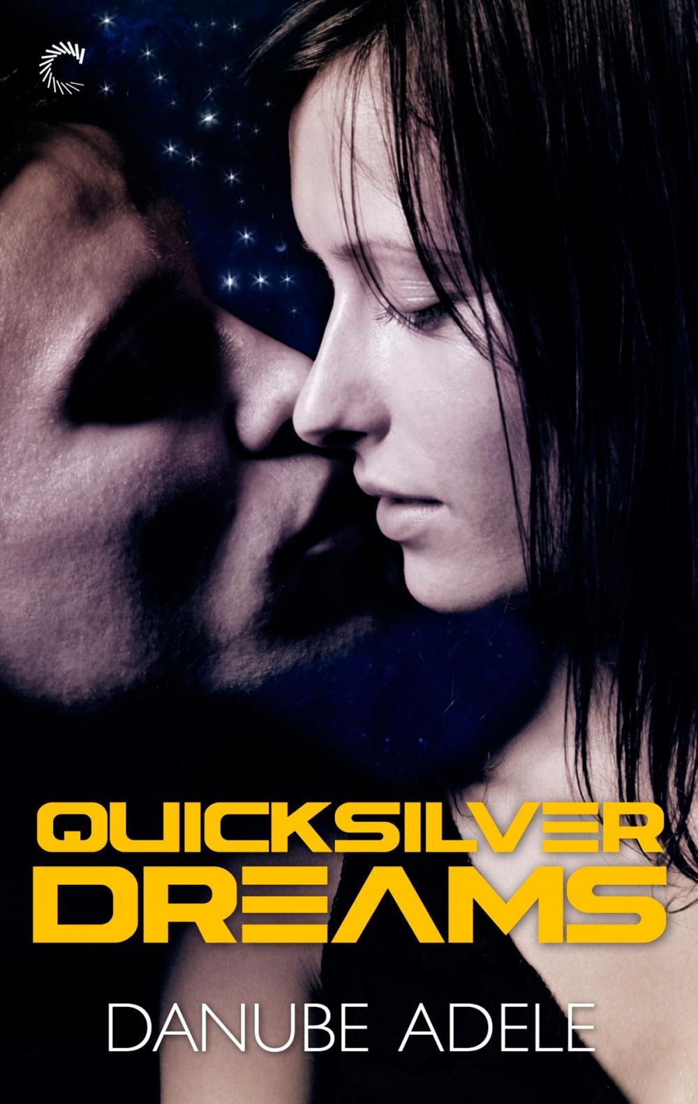Big bigCover of Quicksilver Dreams