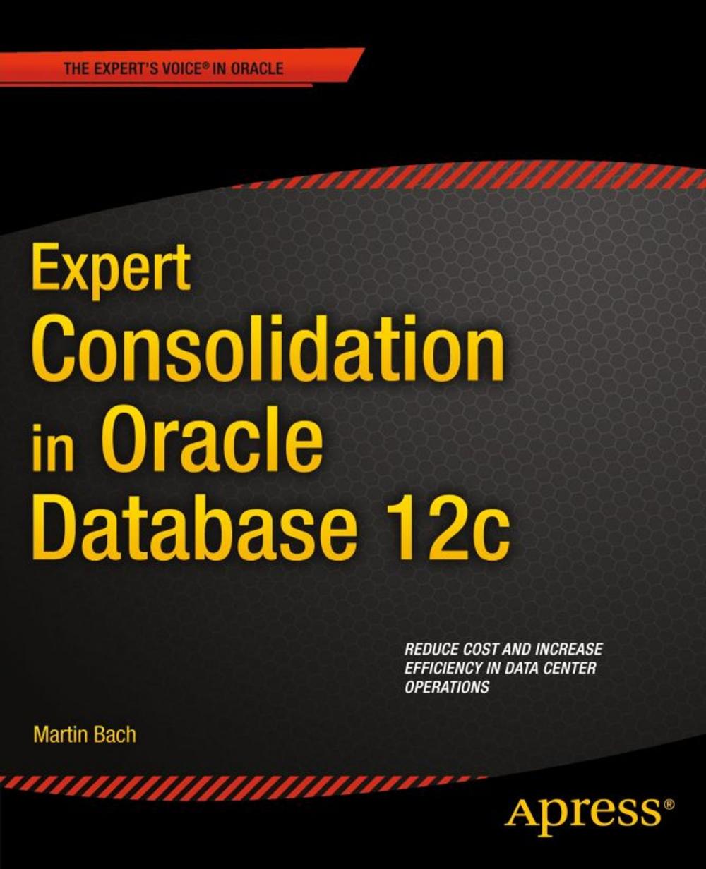 Big bigCover of Expert Consolidation in Oracle Database 12c