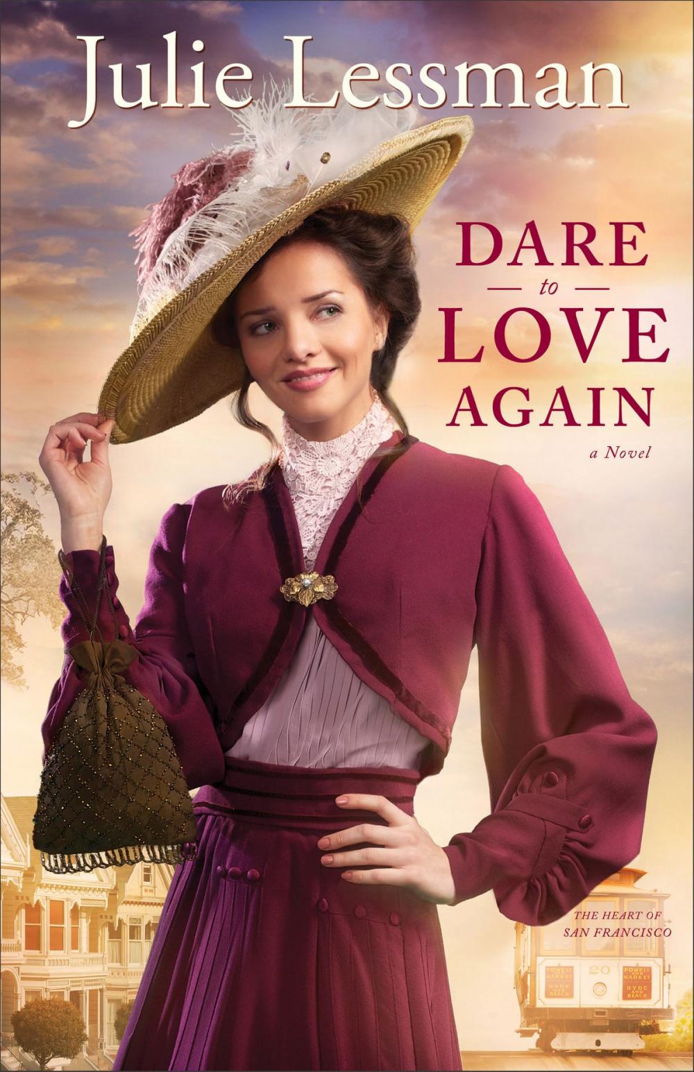 Big bigCover of Dare to Love Again (The Heart of San Francisco Book #2)