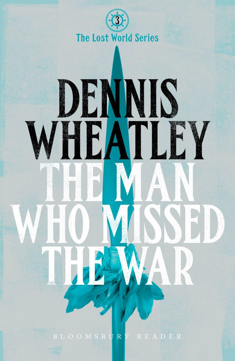 Big bigCover of The Man who Missed the War
