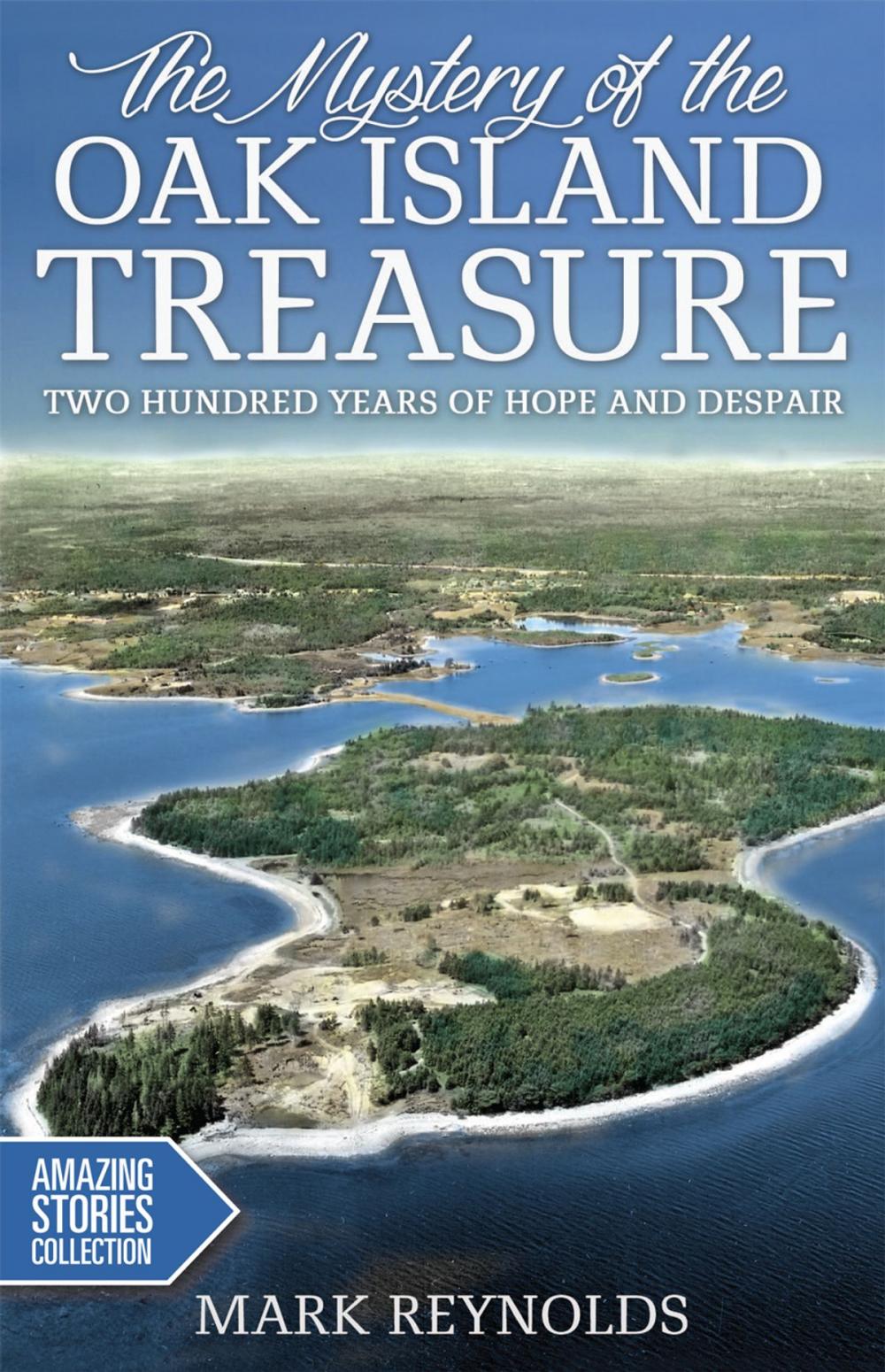 Big bigCover of The Mystery of the Oak Island Treasure