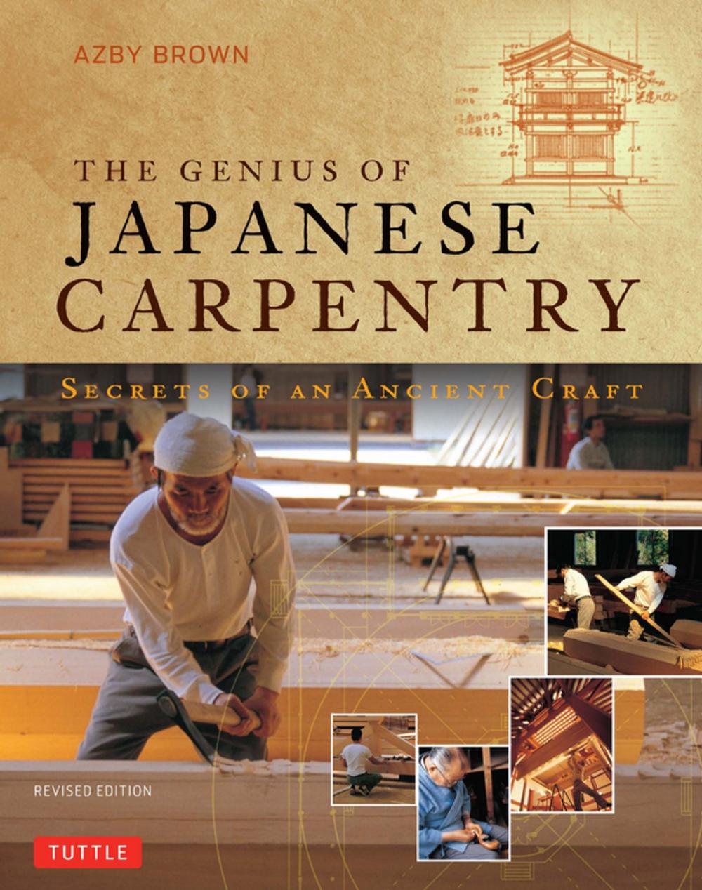 Big bigCover of The Genius of Japanese Carpentry
