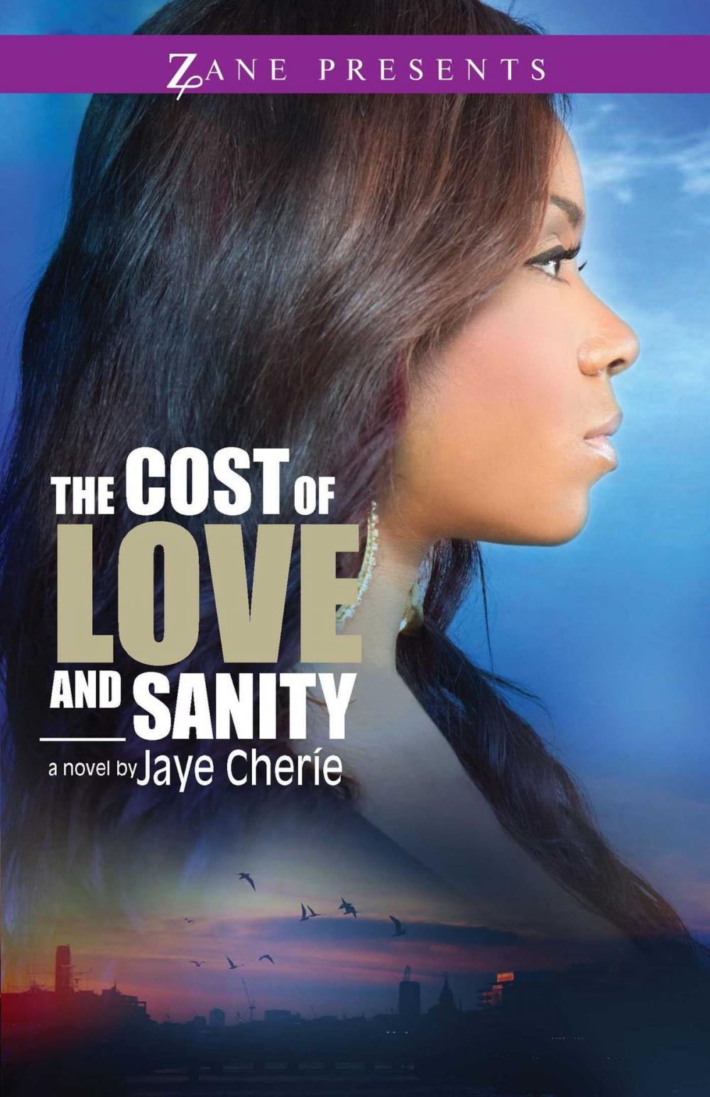 Big bigCover of The Cost of Love and Sanity