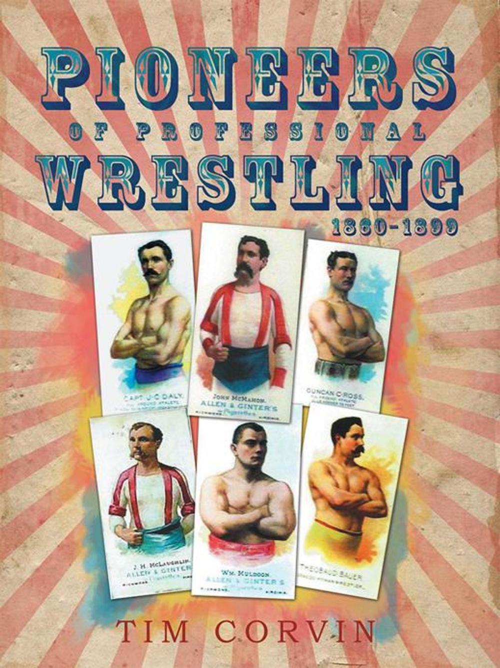 Big bigCover of Pioneers of Professional Wrestling