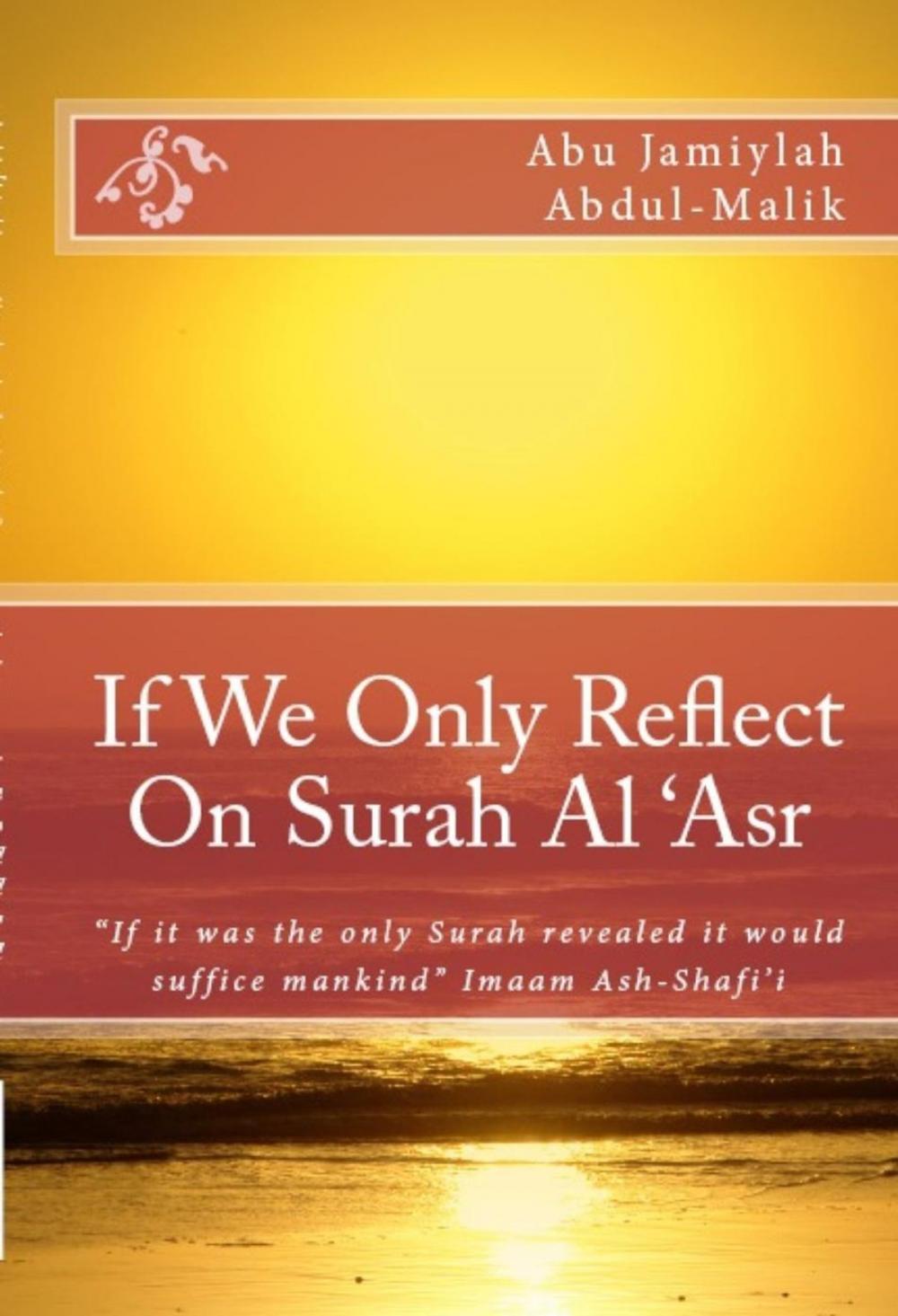 Big bigCover of If We Only Reflect On Surah Al 'Asr