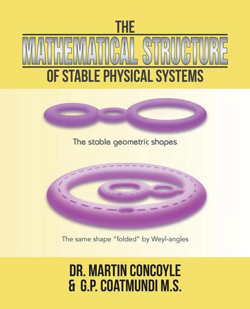 Big bigCover of The Mathematical Structure of Stable Physical Systems