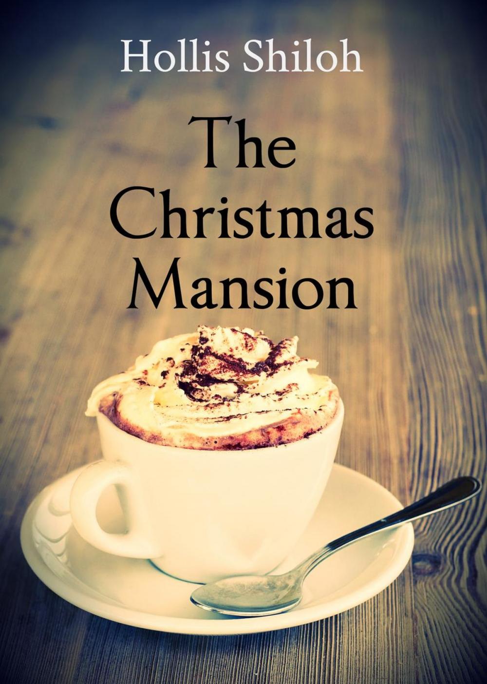 Big bigCover of The Christmas Mansion