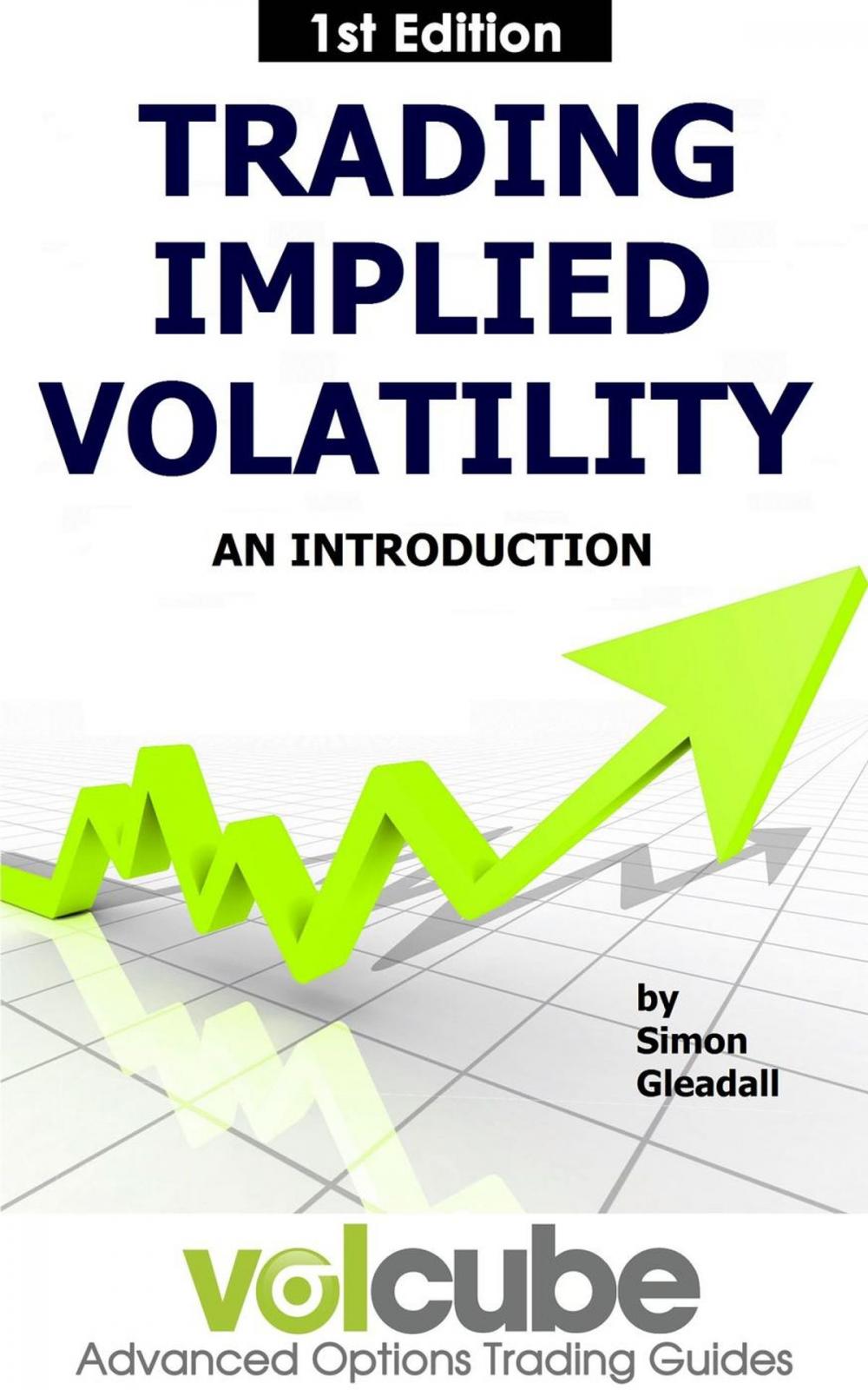 Big bigCover of Trading Implied Volatility - An Introduction