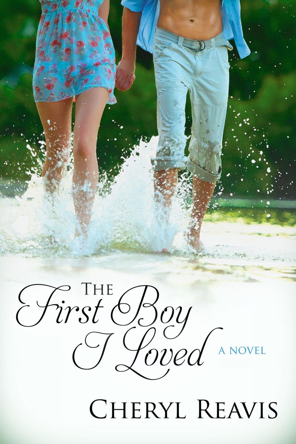 Big bigCover of The First Boy I Loved