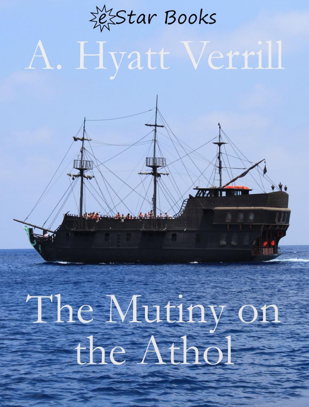 Big bigCover of The Mutiny on the Athol