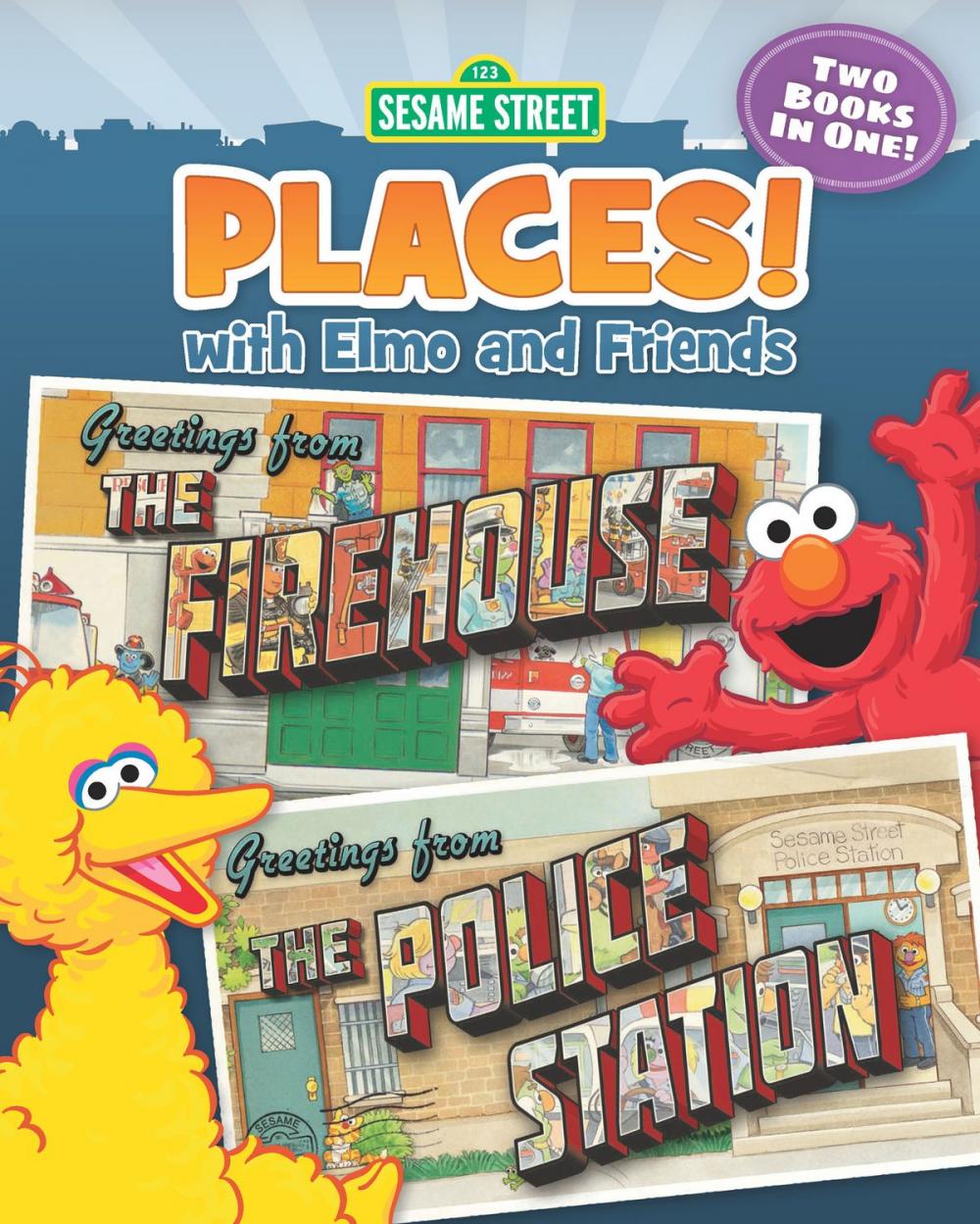 Big bigCover of Sesame Street Places! The Firehouse and The Police Station (Sesame Street Series)