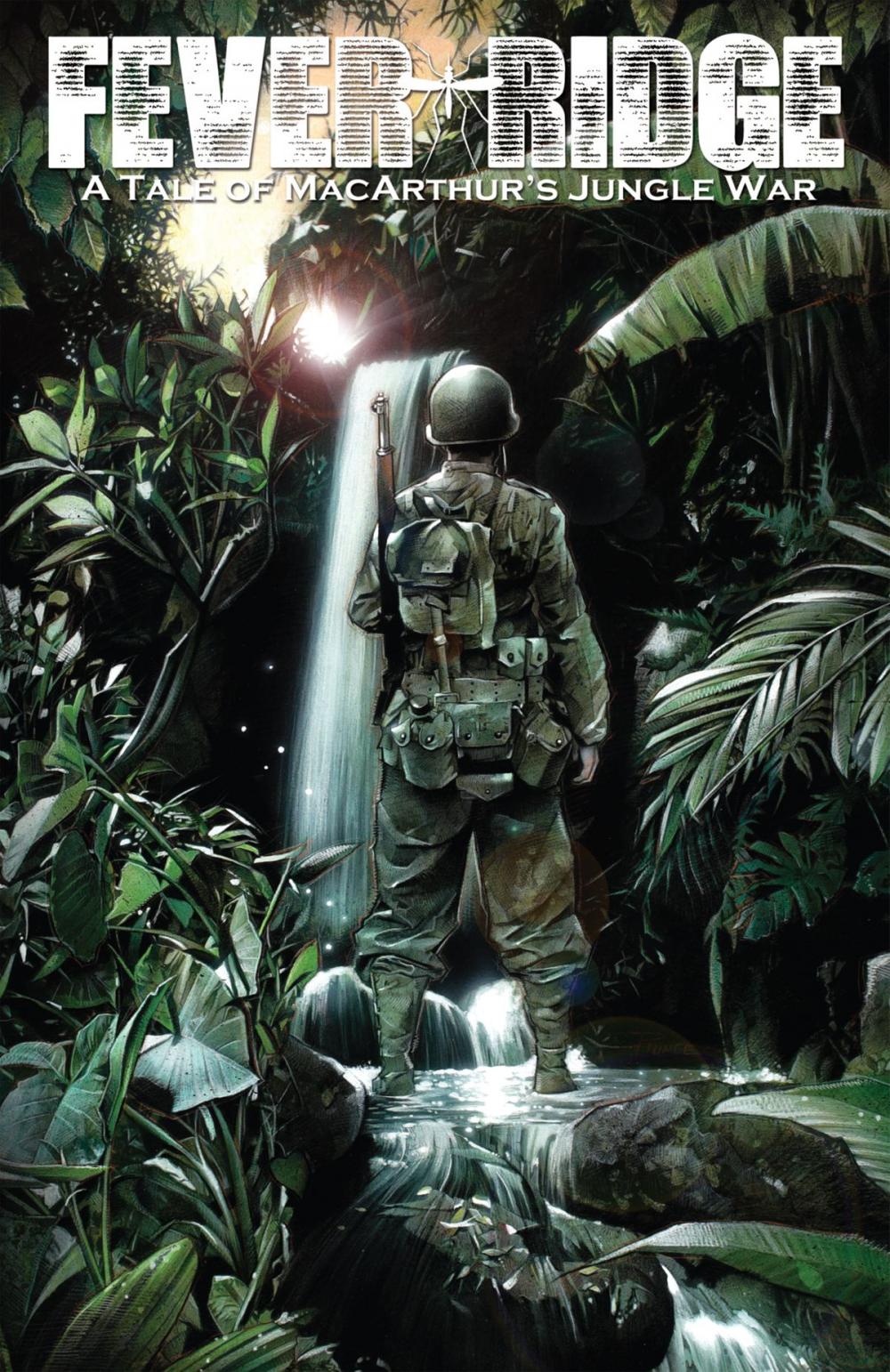 Big bigCover of Fever Ridge: A Tale of MacArthur's Jungle War, Vol. 1