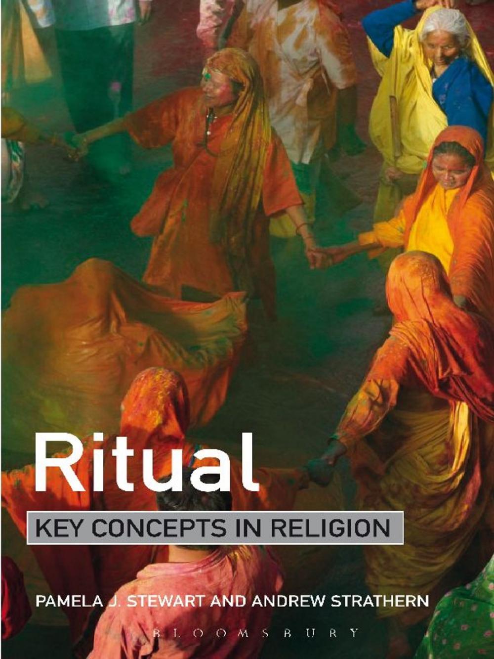 Big bigCover of Ritual: Key Concepts in Religion