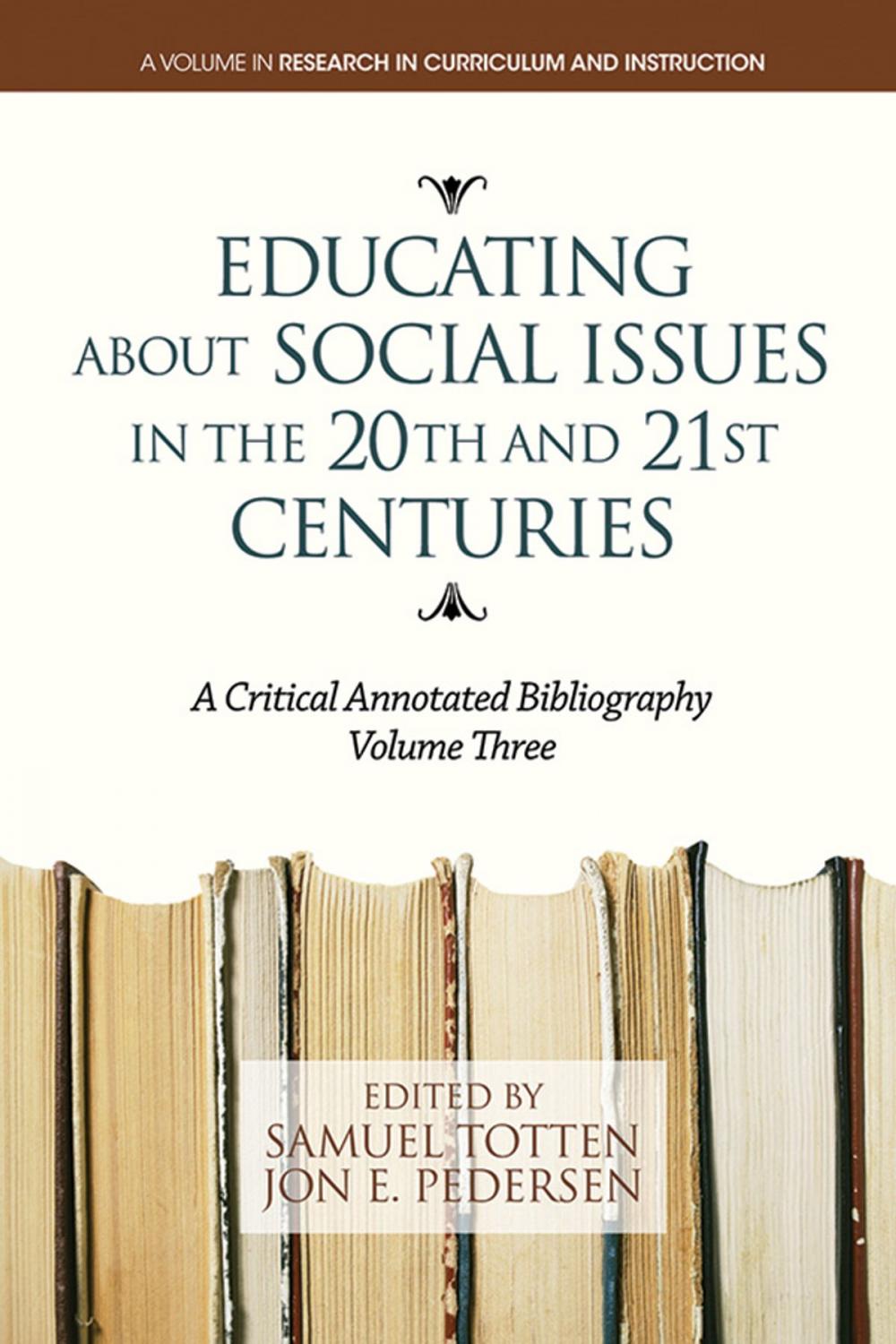 Big bigCover of Educating About Social Issues in the 20th and 21st Centuries Vol. 3