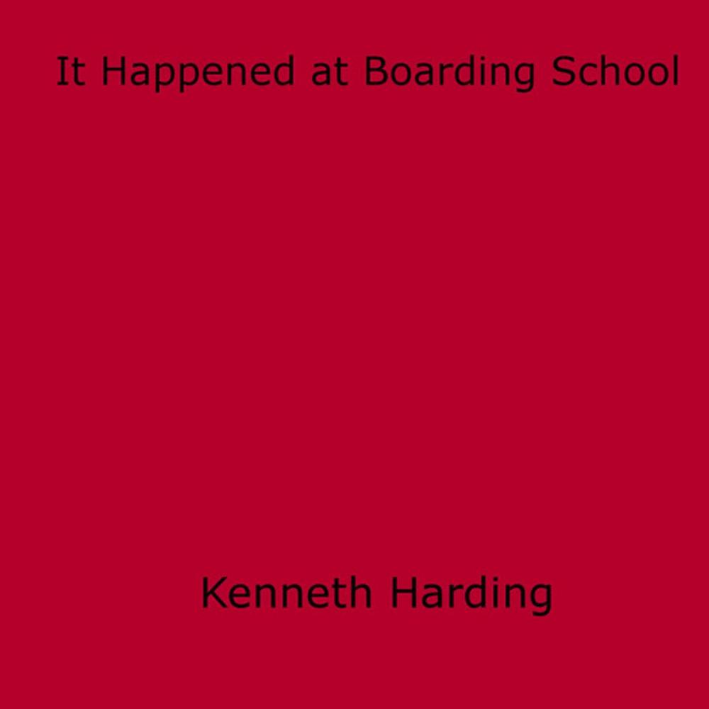 Big bigCover of It Happened at Boarding School